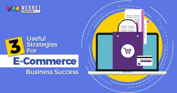 3 Strategies for Ecommerce Success